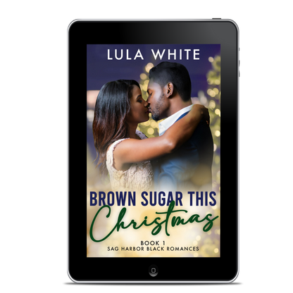 Brown Sugar This Christmas: Book 1 of Sag Harbor Black Romances