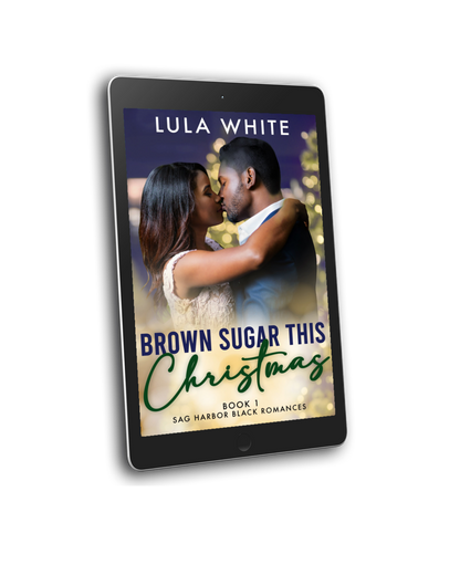 Brown Sugar This Christmas: Book 1 of Sag Harbor Black Romances