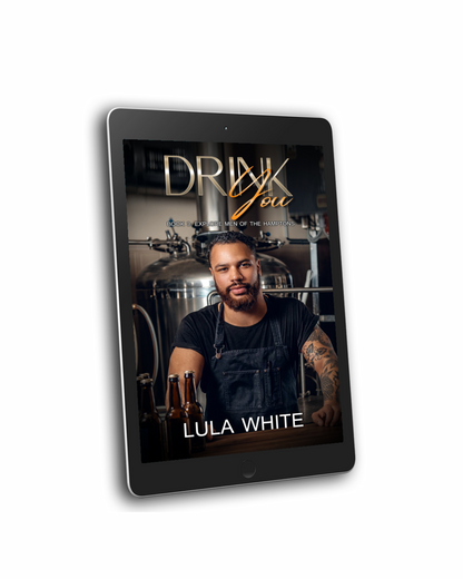 Drink You: Book 3 of Explore Men of the Hamptons Paperback