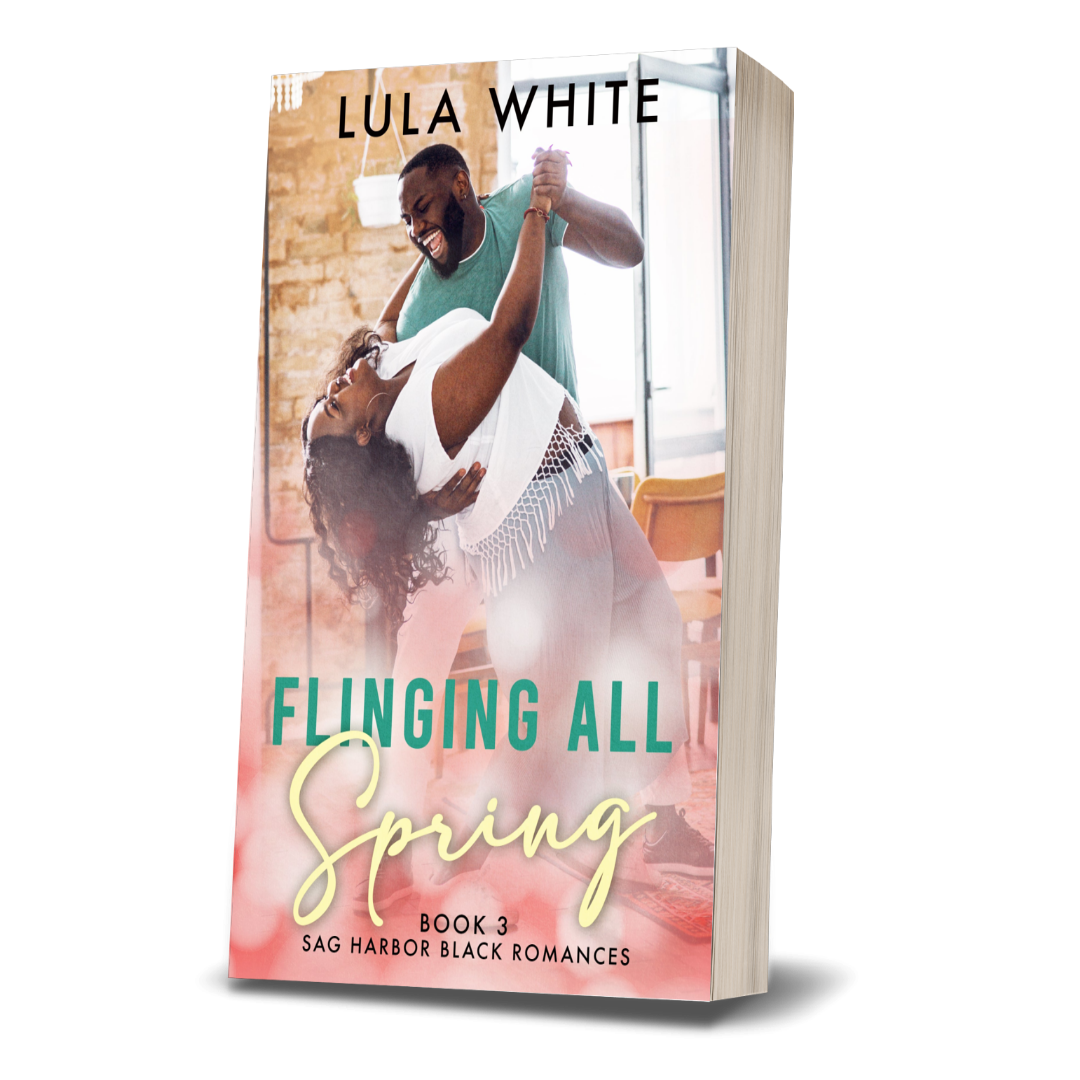 Flinging All Spring: Book 3 of Sag Harbor Black Romances