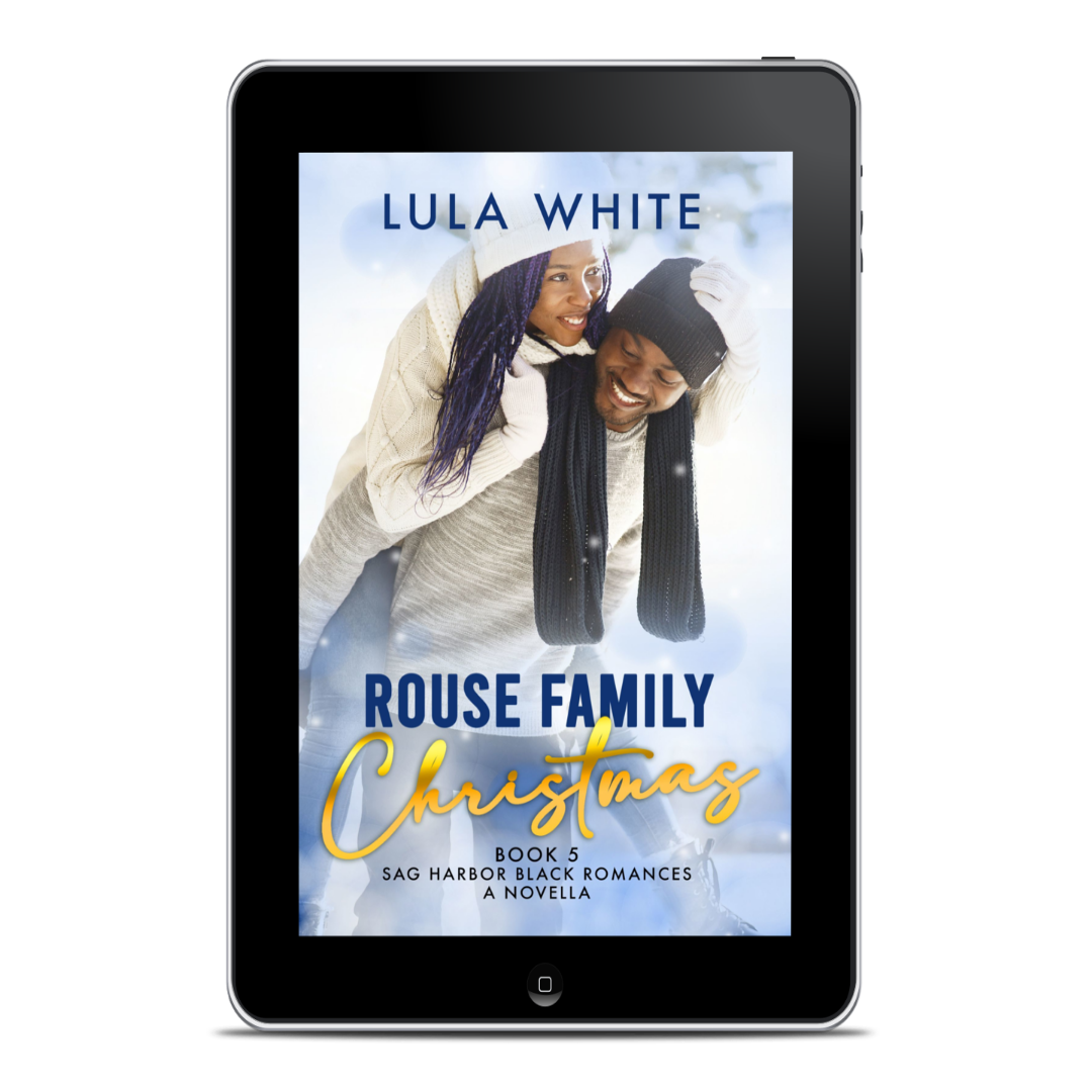 Rouse Family Christmas: Book 5 of Sag Harbor Black Romances Novella