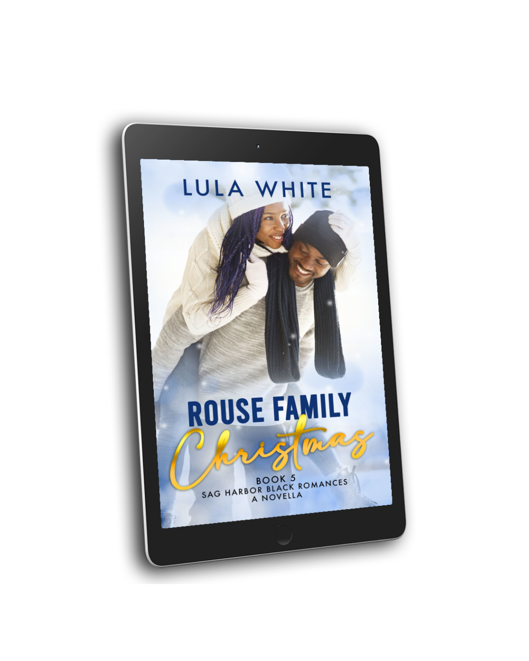 Rouse Family Christmas: Book 5 of Sag Harbor Black Romances Paperback