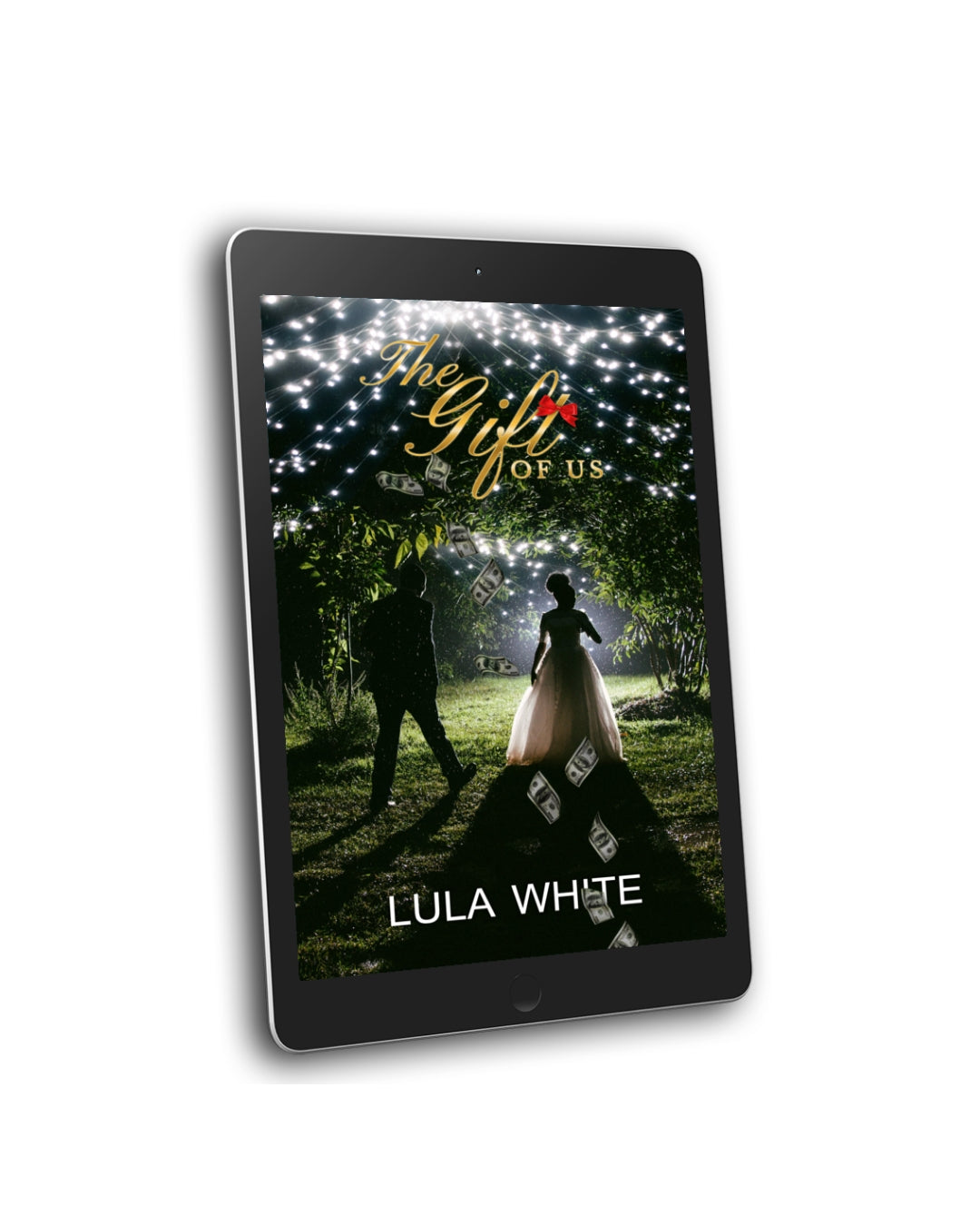 The Gift of Us: A Feisty Smalltown Family Christmas E-Book (Steamy Edition)-PREORDER