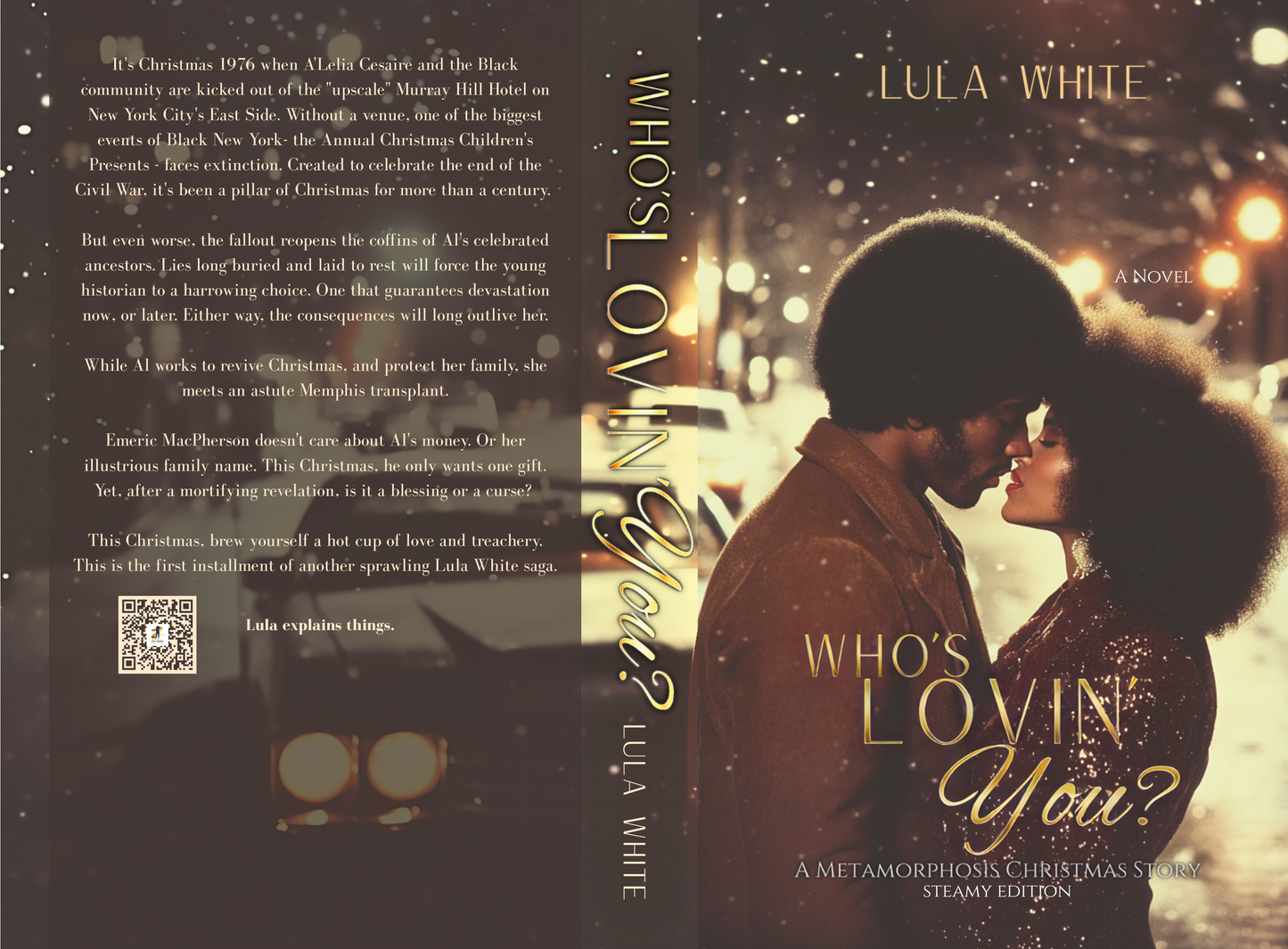 Who's Lovin' You: Book One of Metamorphosis Paperback (Steamy Edition)